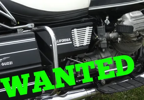 Wanted: Moto Guzzi California Vintage...